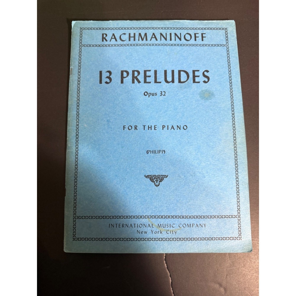 Rachmaninoff 13 Preludes Opus 32 Piano Sheet Music International Music Company